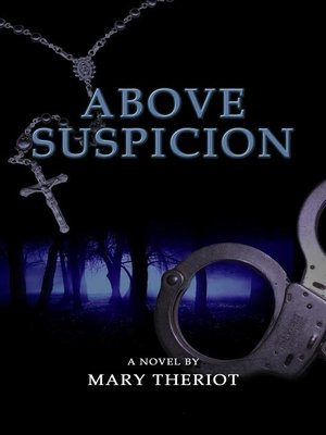 cover image of Above Suspicion